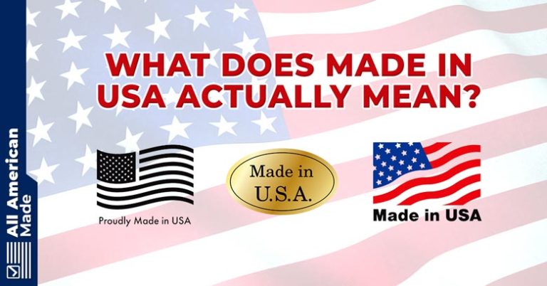 what-does-made-in-usa-actually-mean-2024-guide-all-american-made